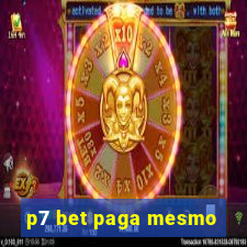 p7 bet paga mesmo